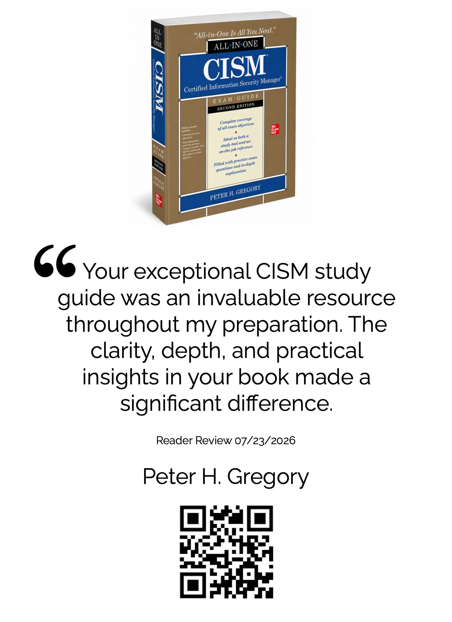 "Your exceptional CISM study guide was an invaluable resource throughout my preparation. The clarity, depth…