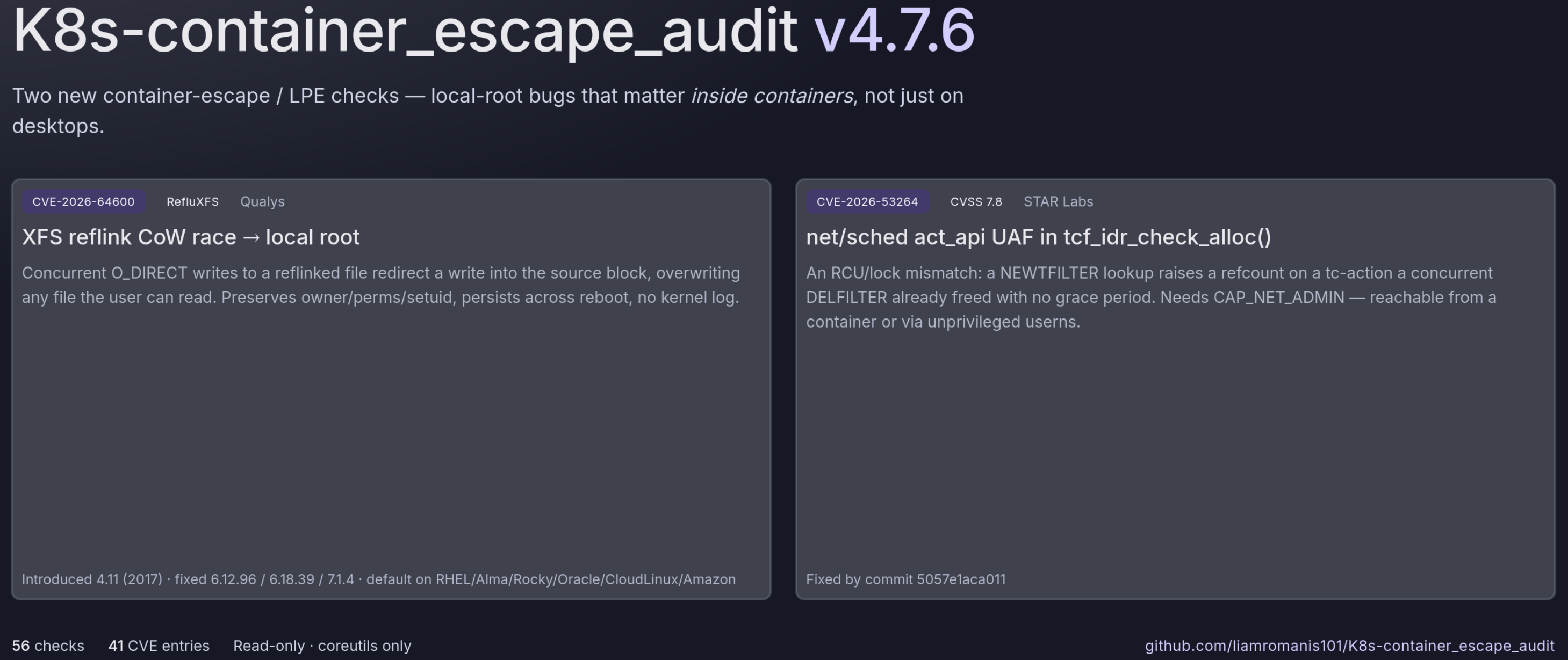 New release: K8s-container_escape_audit v4.7.6 — two new container-escape / LPE checks. Both of these are…